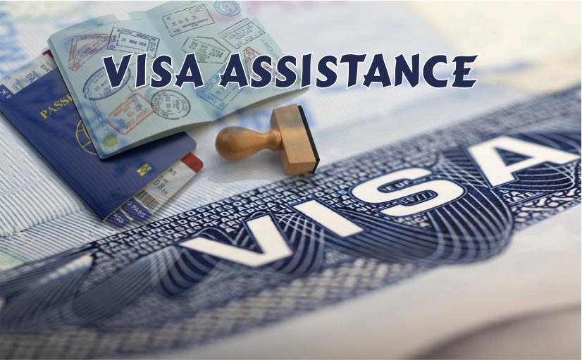 VISA ASSISTANCE